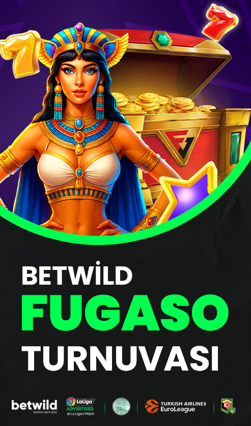 BETWİLD FUGASO TURNUVASI!
